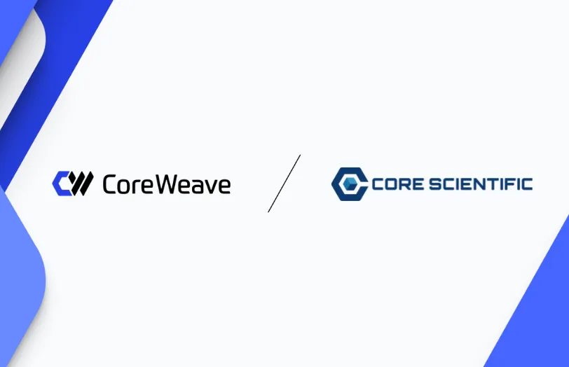 CoreWeave to Acquire Core Scientific